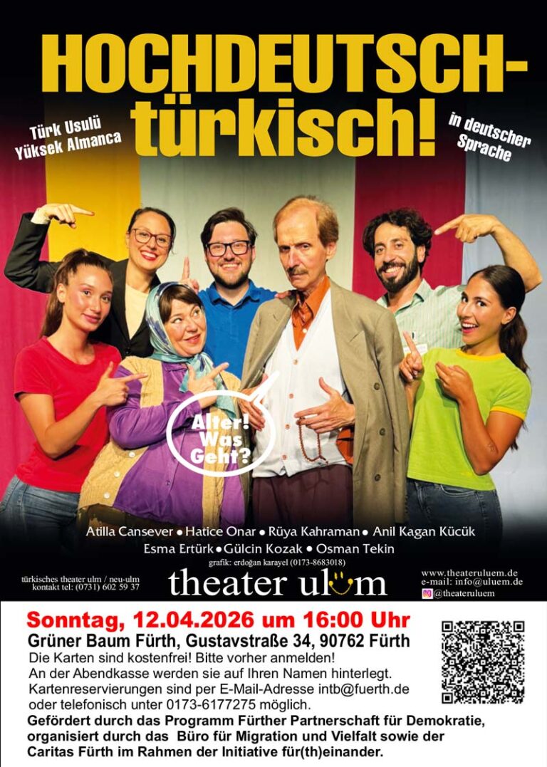 Theaterstück "HOCHDEUTSCHtürkisch" am 12.04. 26 im Grünen Baum